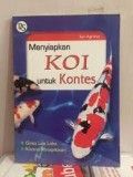 Menyiapkan koi untuk kontes
