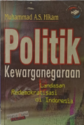 Politik Kewarganegaraan: Landasan Redemokratisasi di Indonesia