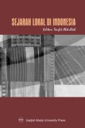 Sejarah lokal di Indonesia : kumpulan tulisan