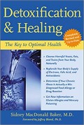 Detoxification and Healing: The Key to Optimal Health