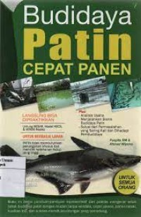 Budidaya Patin Cepat Panen