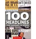 100 headlines that changed the world