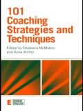 101 Coaching Strategies and Techniques