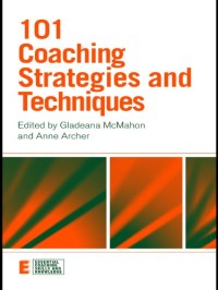 101 Coaching Strategies and Techniques