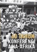 60 tahun Konferensi Asia- Afrika