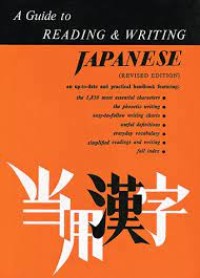 A guide to reading & writing Japanese: revise edition