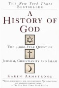 A History Of God : the 4000-year quest of judaism, christianity an islam