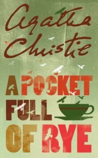 Image of A Pocket Full of Rye