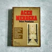 Aceh merdeka dalam perdebatan