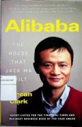 Alibaba : The House That Jack Ma Built