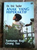 Anak yang hiperaktif: tuntunan bagi orang tua