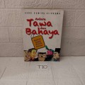 Antara Tawa dan Bahaya : kartun dalam polotik humor