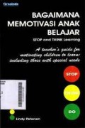 Bagaimana memotivasi anak belajar