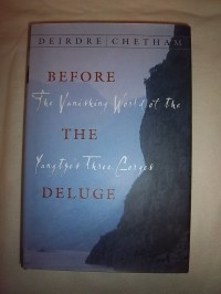 Before the deluge : the vanishing world of the Yangtze's three gorges