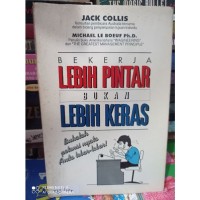 Bekerja lebih pintar bukan lebih keras