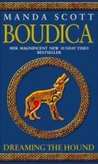 Image of Boudica: Dreaming the Hound