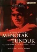 Budiman Sudjatmiko: menolak tunduk