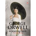 Burmese Days: Hari-Hari di Burma