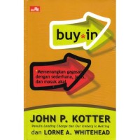 buy*in : Memenangkan gagasan dengan sederhana, jelas dan masuk akal