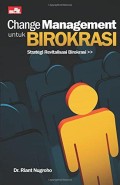 Change Management Untuk Birokrasi