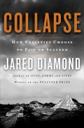 COLLAPSE : how societies choose to fail or succeed