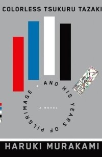 Image of Colorless Tsukuru Tazaki and His Years of Pilgrimage