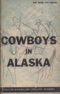 Cowboys in Alaska