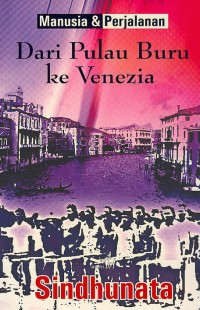 Dari Pulau buru ke Venezia