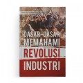 Dasar-Dasar Memahami Revolusi Industri