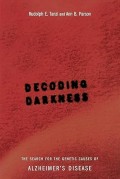 Decoding darkness: the search for the genetic causes of alzheimer's disease