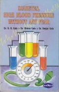 Diabetes, high blood pressure, without any fear