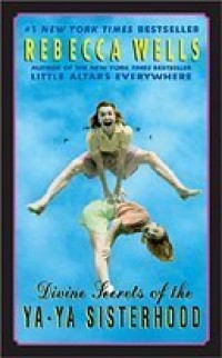 Image of Divine Secrets of the Ya-Ya Sisterhood