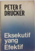 Eksekutif yang efektif = the effective executive