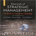 Essentials of strategic management : the quest for competitive advantage