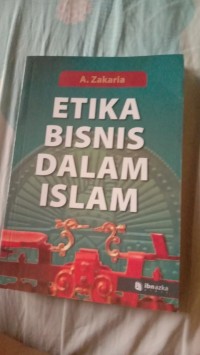Etika Bisnis Dalam Islam