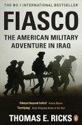 Fiasco: the American military adventure in Iraq