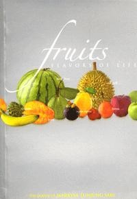 Fruits : flavors of life