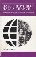 Half the world, half a chance: an introduction to gender and development