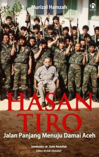 Hasan Tiro: Jalan Panjang Menuju Damai Aceh