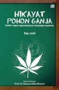 Hikayat Pohon Ganja: 12000 tahun menyuburkan peradaban manusia