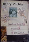 Imajinasi Kreatif  Sufisme Ibnu Arabi