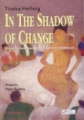 In The Shadow of Change: Citra Perempuan dalam Sastra Indonesia