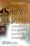 ISLAM DI JAWA : dalam prespektif santri dan abangan