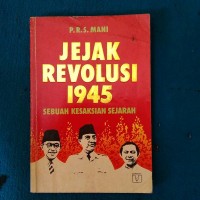 Jejak Revolusi 1945