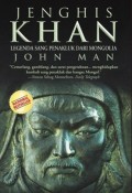 Jenghis Khan : legenda sang penakluk dari mongolia