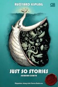 Just so stories: sekadar cerita