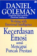 Kecerdasan emosi untuk mencapai puncak prestasi