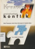 Keterampilan Komunitas dalam Menghadapi Konflik