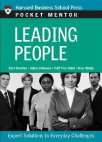 Leading people: expert solutions to everyday challenges