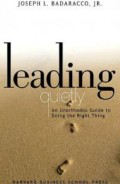 Leading quietly : an unorthodox guide to doing the right thing